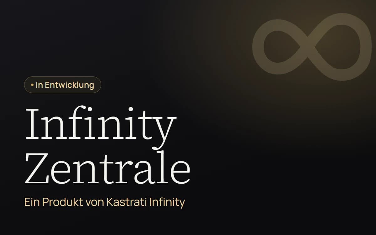 Kartenmotiv: Infinity Zentrale von Kastrati Infinity, in Entwicklung